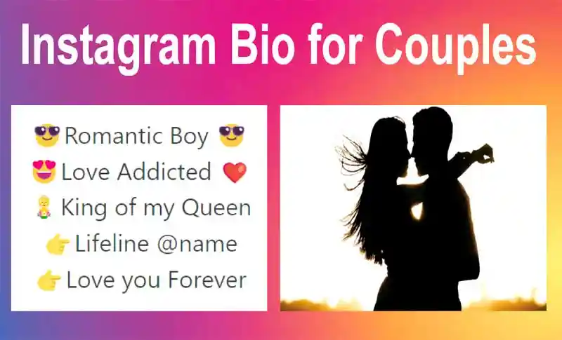 650+ Best New Instagram Bio for Couples 2023