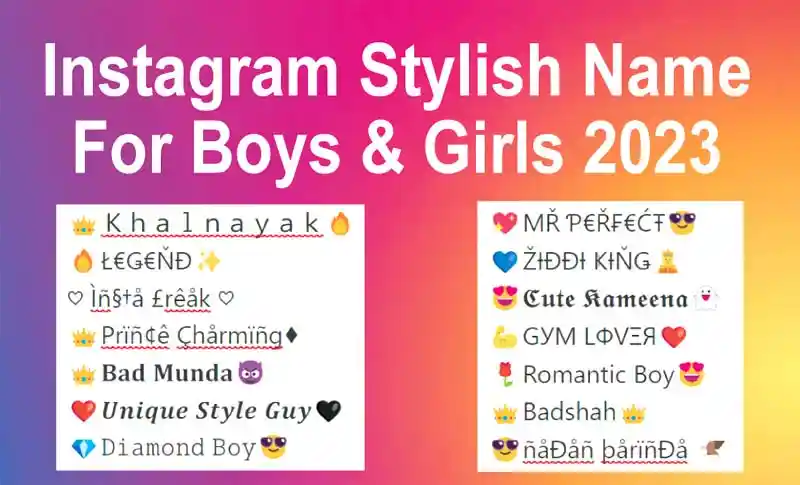 Instagram Stylish Name For Boys & Girls 2023