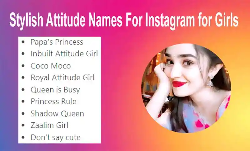 Stylish Attitude Names For Instagram for Girls