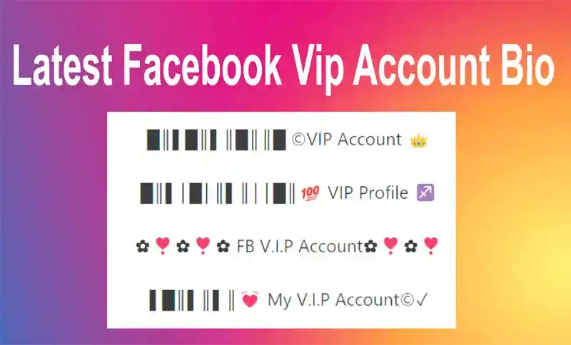 Latest Facebook Vip Account Bio